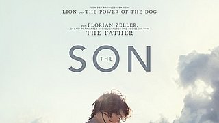Trailer zu The Son / Ab 26. Januar 2023 im Kino